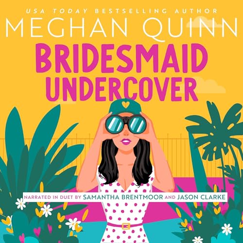 Bridesmaid Undercover