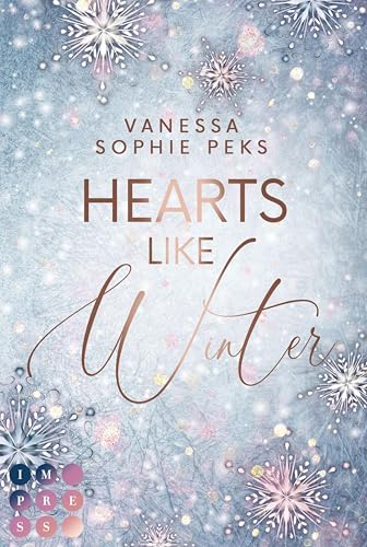 Hearts Like Winter: Rivals to Lovers Winter Romance in verschneitem Luxushotel