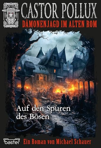 Castor Pollux 11: Auf den Spuren des Bösen