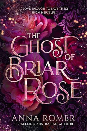 The Ghost of Briar Rose: A heart-wrenching enemies to lovers mystery (English Edition)