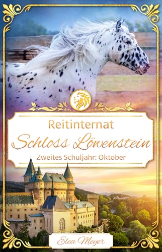 Reitinternat Schloss Löwenstein 15: Zweites Schuljahr: Oktober