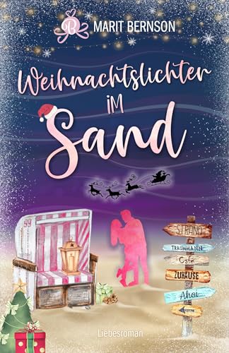 Weihnachtslichter im Sand: Liebesroman (Strandkorbwunder 8)