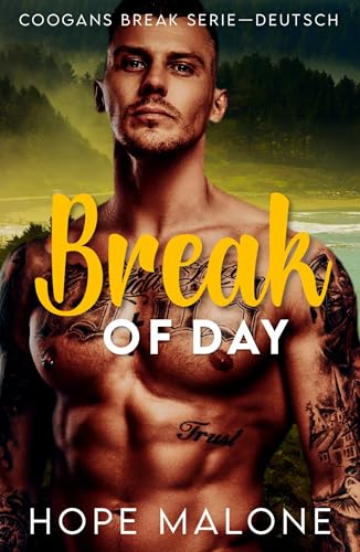 Break of Day: Deutsche (Coogan's Break: Wo die Liebe alles überwindet 9)