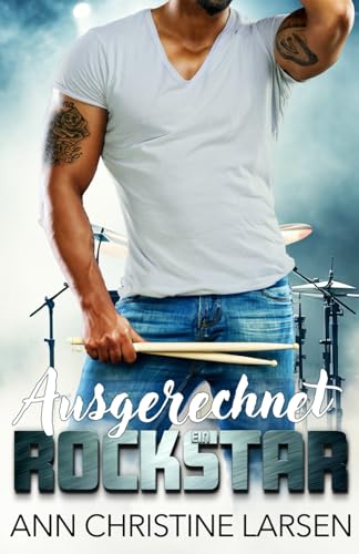 Ausgerechnet ein Rockstar