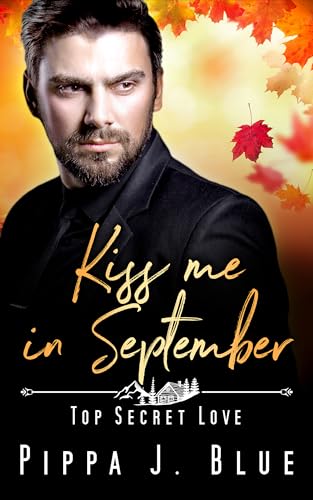 Kiss me in September: Top Secret Love