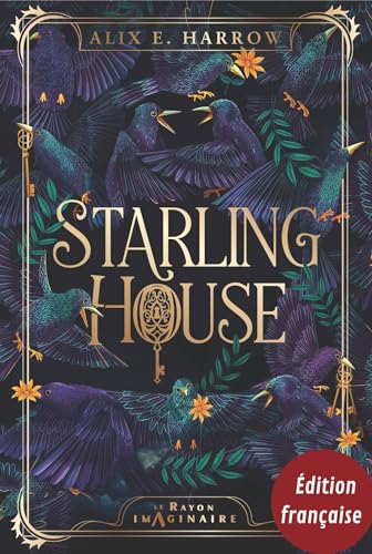 Starling House (édition française) (Le Rayon Imaginaire) (French Edition)