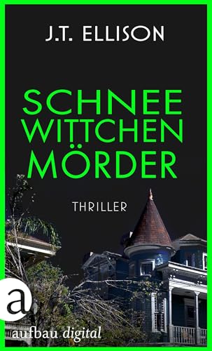 Schneewittchenmörder (Ein Fall für Taylor Jackson 2)