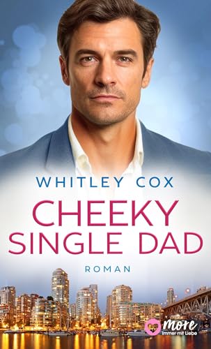 Cheeky Single Dad (Love Troubles 3)