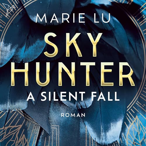 A Silent Fall: Skyhunter 1