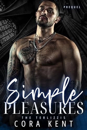 Simple Pleasures: A Terlizzi Family Prequel (The Terlizzis)