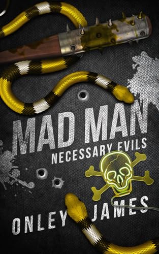 Mad Man (Necessary Evils, Band 6)