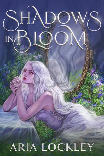 Shadows in Bloom (Hallowed Hearts Book 1)
