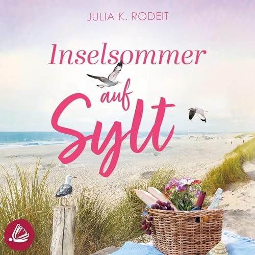 Inselsommer auf Sylt: Inselträume auf Sylt 2