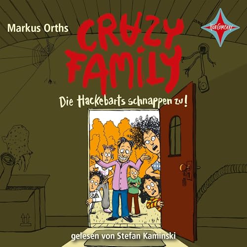 Die Hackebarts schnappen zu!: Crazy Family 2