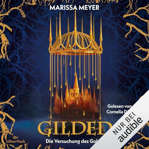 Die Versuchung des Goldes: Gilded 1