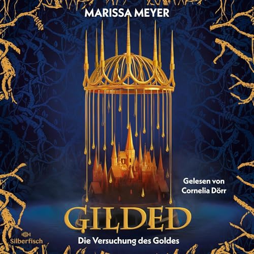 Die Versuchung des Goldes: Gilded 1