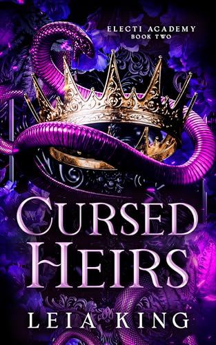 CURSED HEIRS: A Dark Paranormal Academy Reverse Harem Romance (ELECTI ACADEMY Book 2)