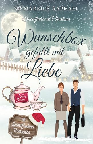 Wunschbox gefüllt mit Liebe: Snowflakes at Christmas