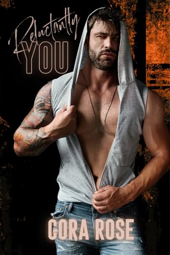 Reluctantly You (Our Exception Book 3)