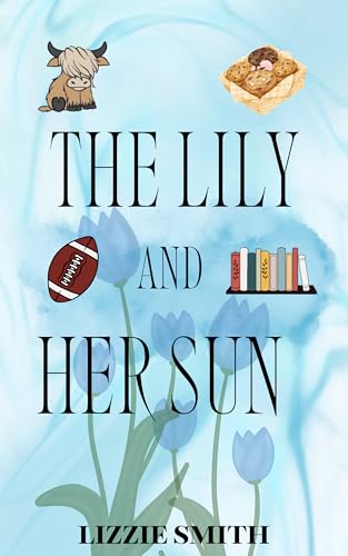 The Lily and Her Sun
