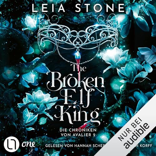 The Broken Elf King: Die Chroniken von Avalier 2