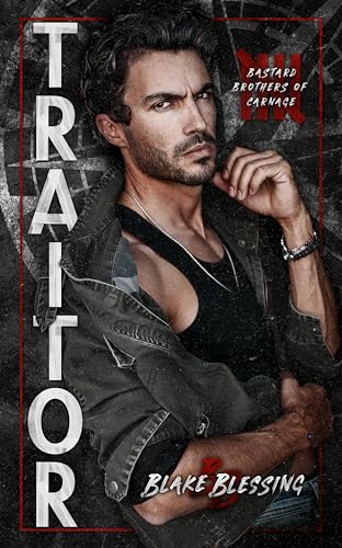 Traitor (Bastard Brothers of Carnage 5)