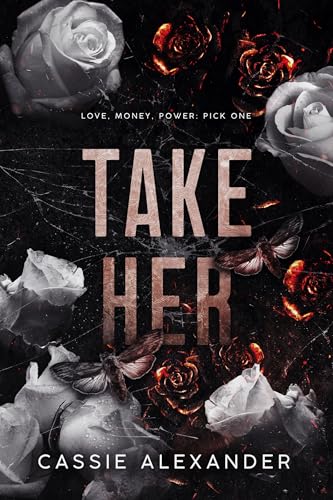 Take Her - Nimm sie: Ein Mafia- & Age-Gap-Liebesroman (Die Motte und das Monster 1)