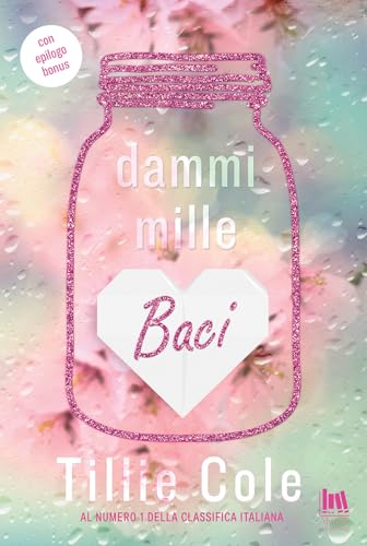 Dammi mille baci (Always romance)