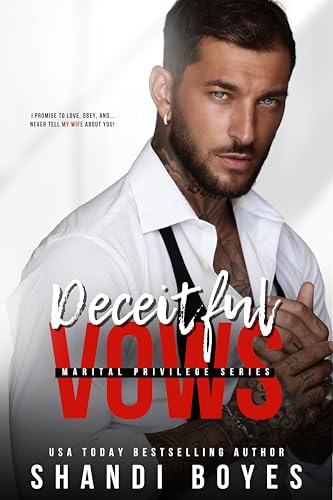 Deceitful Vows (Marital Privileges Book 2)
