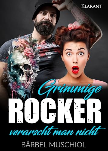 Grimmige Rocker verarscht man nicht. Rockerroman (Hell Reaper Motorcycle Club 7)