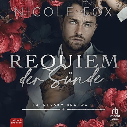 Requiem der Sünde: Zakrevsky Bratwa, Buch 1