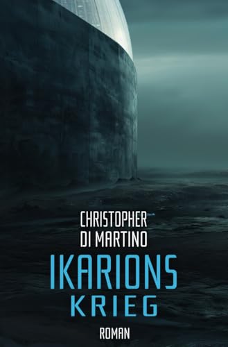 Ikarions Krieg (Ikarions Chroniken 2)