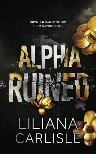 Alpha Ruined (Stalker Alphas, Band 2)