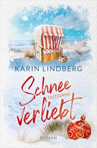 Schneeglitzernd verliebt: Nordseeroman