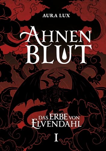 Ahnenblut: Das Erbe von Elvendahl