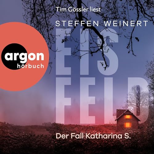 Eisfeld – Der Fall Katharina S.