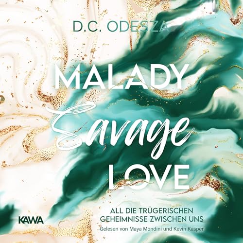 Malady Savage Love: Malady 2