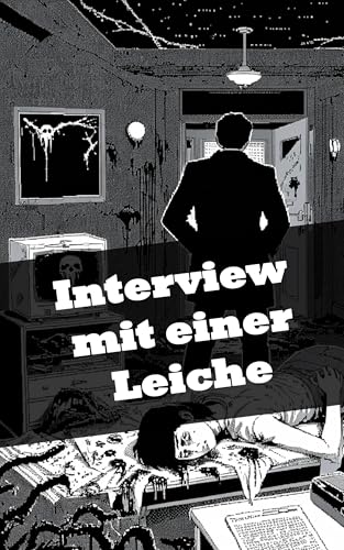 Interview mit einer Leiche