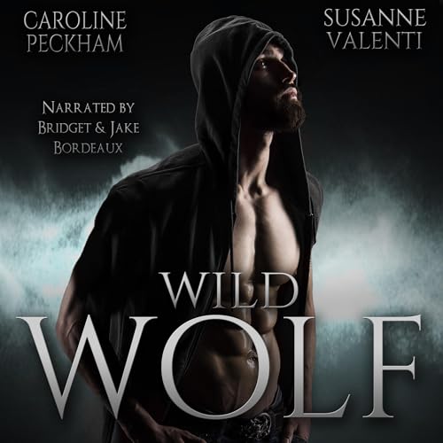 Wild Wolf: Darkmore Penitentiary, Book 4