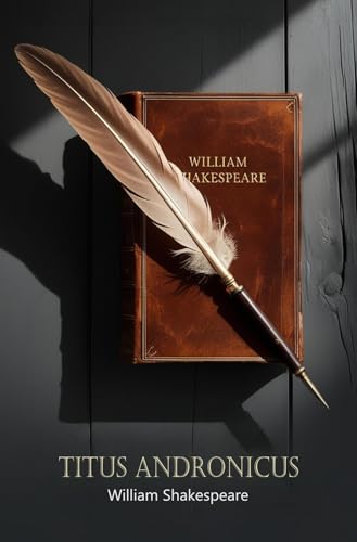 Titus Andronicus (English Edition)
