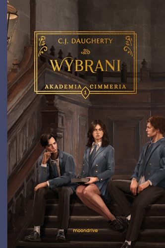 Wybrani: Akademia Cimmeria 1