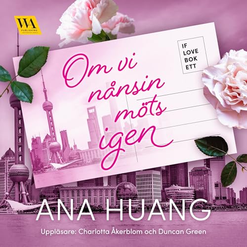 Om vi nånsin möts igen: If Love 1