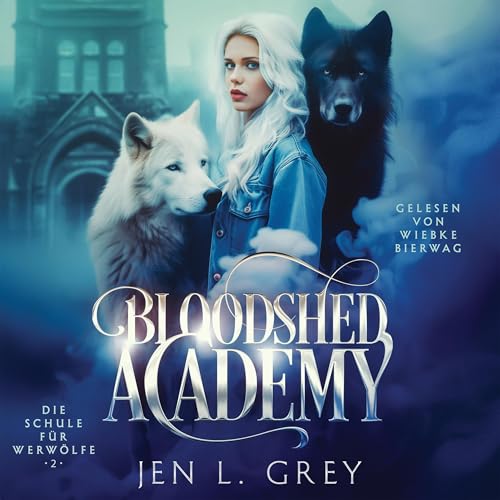 Bloodshed Academy: Die Schule für Werwölfe 2