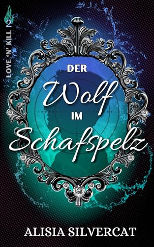 Love 'n' Kill: Der Wolf im Schafspelz