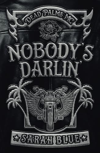 Nobody's Darlin: A Why Choose MC Romance