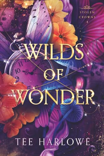 Wilds of Wonder: A Steamy Fantasy Romance (Stolen Crowns, Band 4)