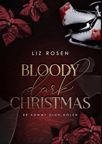Bloody Dark Christmas: Er kommt dich holen