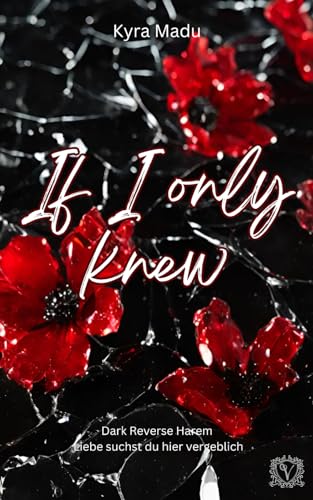 If I only knew - Budget Edition (Veleno - Budget Edition, Band 1)