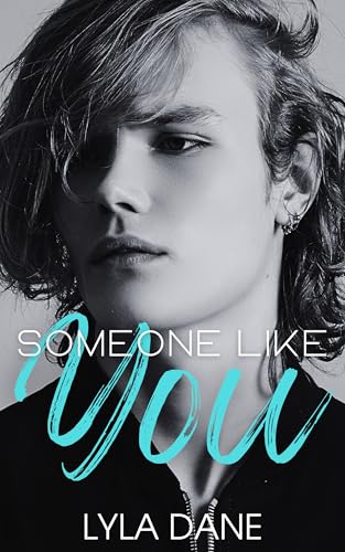 Someone Like You: An MM College Romance (Inevitably You)