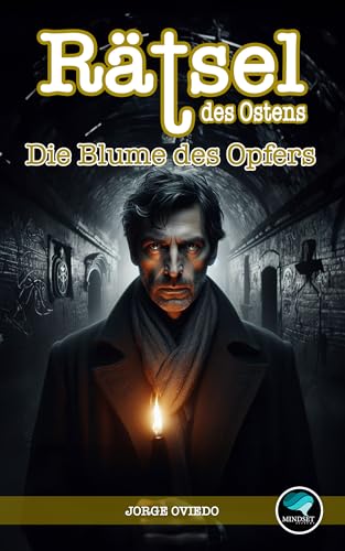 Rätsel des Ostens: Die Blume des Opfers